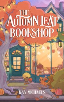 The Autumn Leaf Bookshop by Kay Michaels EPUB & PDF