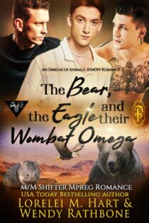 The Bear, the Eagle, and Their Wombat Omega by Lorelei M. Hart EPUB & PDF
