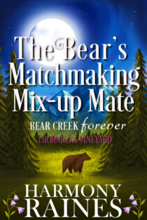 The Bear's Matchmaking Mix-up Mate by Harmony Raines EPUB & PDF