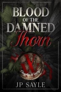 Blood of the Damned: Thorn by JP Sayle