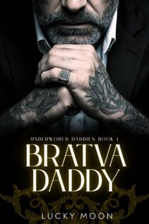 Bratva Daddy by Lucky Moon EPUB & PDF