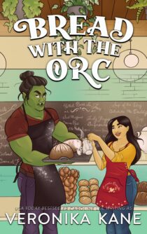 Bread with the Orc by Veronika Kane EPUB & PDF