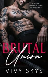 Brutal Union by Vivy Skys
