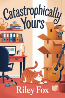 Catastrophically Yours by Riley Fox EPUB & PDF