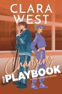 Changing the Playbook by Clara West