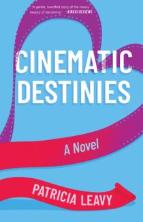 Cinematic Destinies by Patricia Leavy EPUB & PDF