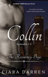 Collin, Episodes 1-3 by Ciara Darren