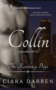 Collin, Episodes 10-12 by Ciara Darren