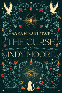 The Curse of Indy Moore by Sarah Barlowe EPUB & PDF