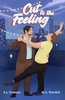 Cut to the Feeling by M.A. Wardell EPUB & PDF