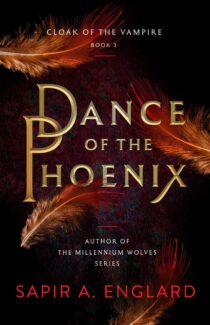 Dance of the Phoenix by Sapir A. Englard EPUB & PDF
