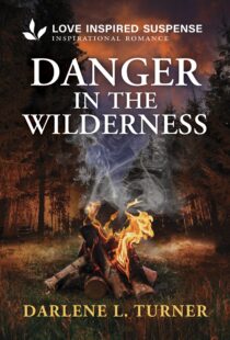Danger in the Wilderness by Darlene L. Turner EPUB & PDF