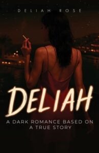 Deliah by Deliah Rose