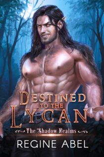 Destined to the Lycan by Regine Abel EPUB & PDF