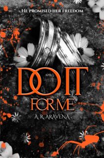 Do It For Me by A. R. Aravena EPUB & PDF