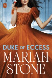 Duke of Eccess by Mariah Stone EPUB & PDF