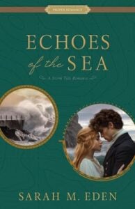 Echoes of the Sea by Sarah M. Eden