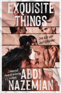 Exquisite Things by Abdi Nazemian EPUB & PDF