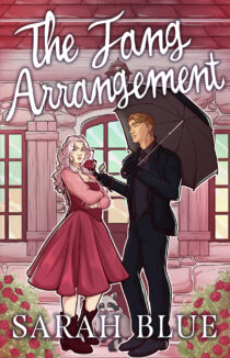 The Fang Arrangement by Sarah Blue EPUB & PDF