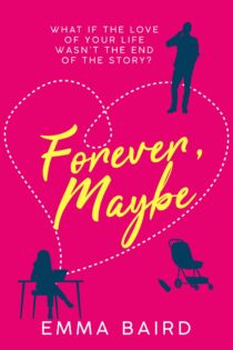 Forever, Maybe by Emma Baird EPUB & PDF