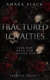 Fractured Loyalties by Amara Black EPUB & PDF