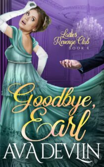 Goodbye, Earl by Ava Devlin EPUB & PDF