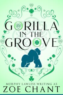 Gorilla in the Groove by Zoe Chant EPUB & PDF