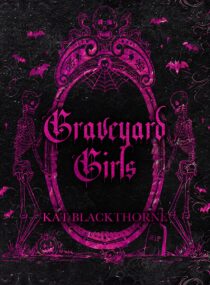 Graveyard Girls by Kat Blackthorne EPUB & PDF