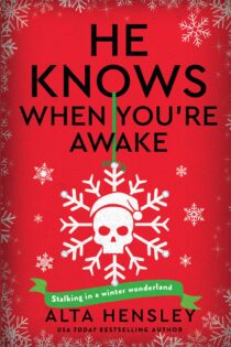 He Knows When You’re Awake by Alta Hensley EPUB & PDF