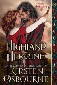 Highland Heroine by Kirsten Osbourne