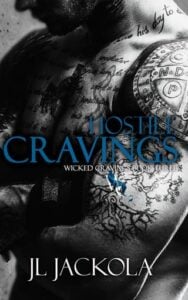Hostile Cravings by J. L. Jackola