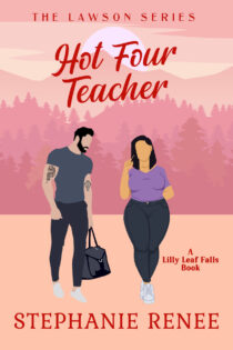 Hot Four Teacher by Stephanie Renee EPUB & PDF