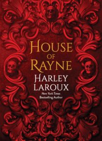 House of Rayne by Harley Laroux EPUB & PDF
