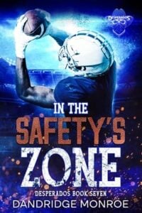 In the Safety’s Zone by Dandridge Monroe