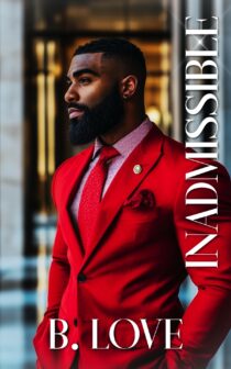 Inadmissible by B. Love EPUB & PDF