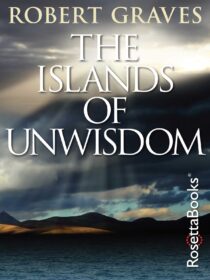 The Islands of Unwisdom by Robert Graves EPUB & PDF