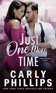Just One More Time by Carly Phillips