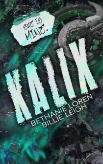 Kalix by Bethanie Loren & Billie Leigh EPUB & PDF