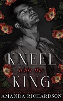 Kneel with the King by Amanda Richardson EPUB & PDF