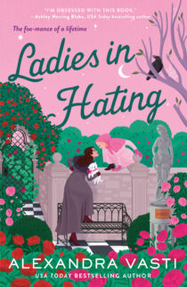 Ladies in Hating by Alexandra Vasti EPUB & PDF