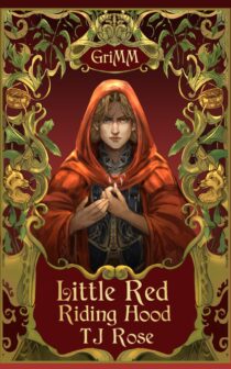 Little Red Riding Hood by TJ Rose EPUB & PDF
