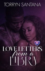 Love Letters from a Libra by Torryn Santana