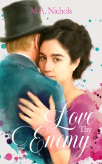 Love Thy Enemy by M.A. Nichols EPUB & PDF