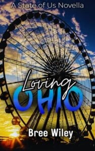 Loving Ohio by Bree Wiley