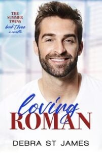Loving Roman by Debra St James