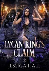 Lycan King’s Claim by Jessica Hall