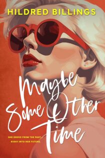 Maybe Some Other Time by Hildred Billings EPUB & PDF