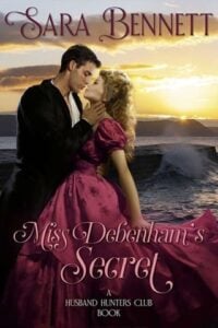 Miss Debenham’s Secret by Sara Bennett