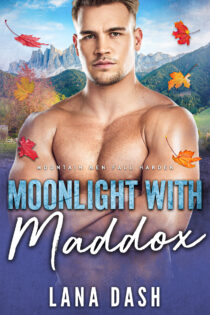 Moonlight With Maddox by Lana Dash EPUB & PDF