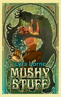 Mushy Stuff by Lyra Lorne EPUB & PDF